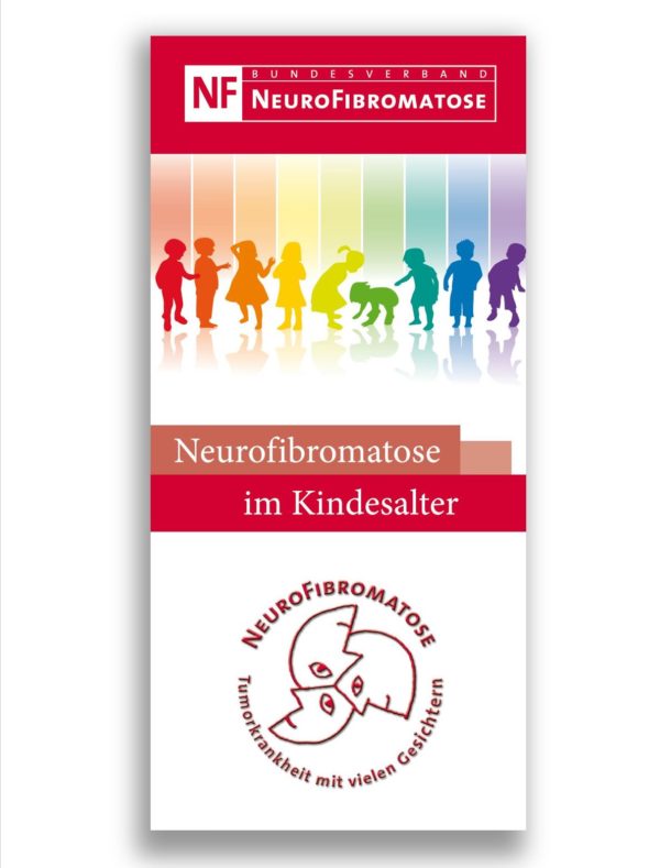 NF im Kindesalter Flyer Bundesverband Neurofibromatose gratis