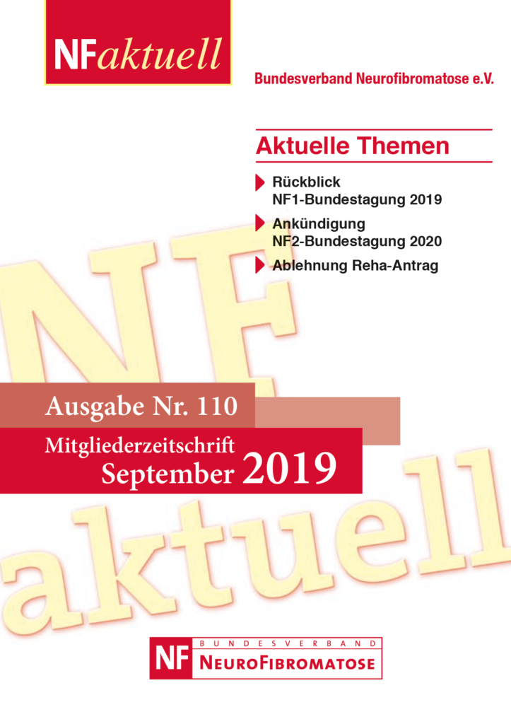 NF-aktuell-Nr-110-Sept-2019 Bundesverband Neurofibromatose Mitgliederzeitschrift