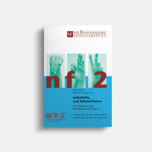Broschüre „NF2: 2. Teil: Selbsthilfe und Rehabilitation“